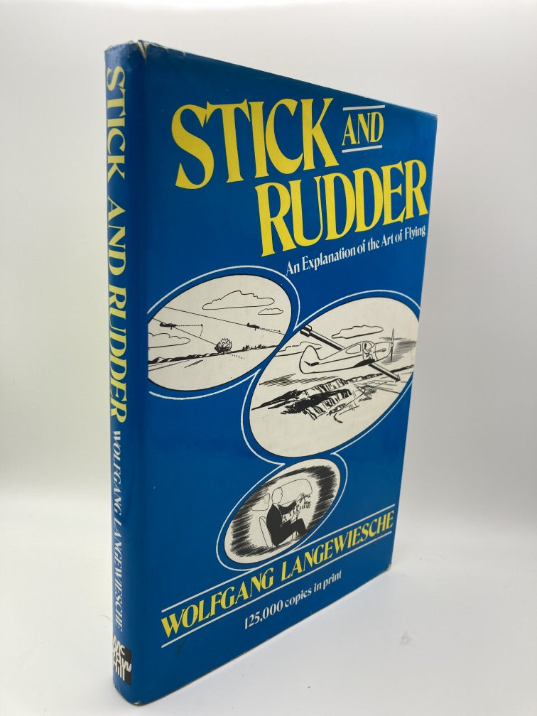 Stick and Rudder: An Explanation of the Art of Flying