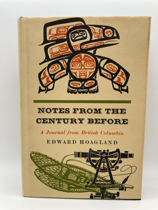 Notes From the Century Before - 1st Edition/1st Printing