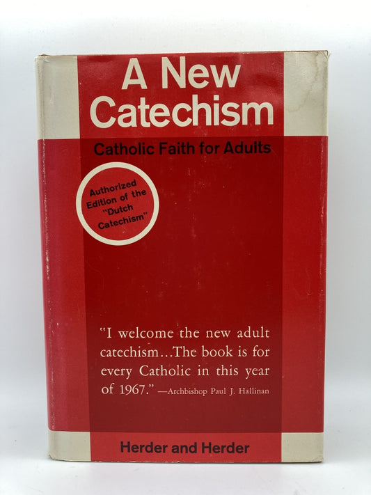 A New Cathechism: Catholic Faith for Adults