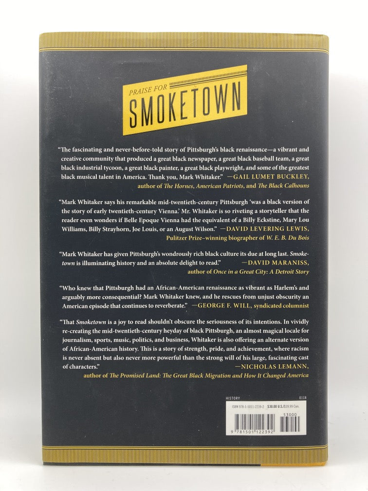 Smoketown: The Untold Story of the Other Great Black Renaissance