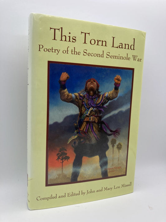 This Torn Land, Poetry of the Second Seminole War