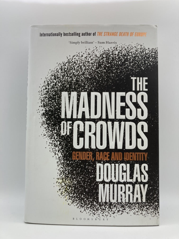 The Madness of Crowds: Gender, Race and Identity