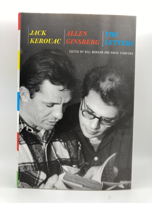 Jack Kerouac and Allen Ginsberg: The Letters