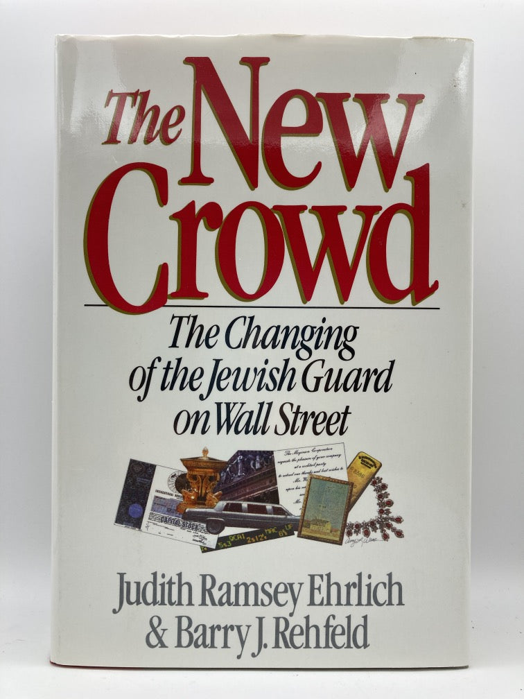 The New Crowd: The Changing of the Jewish Guard on Wall Street