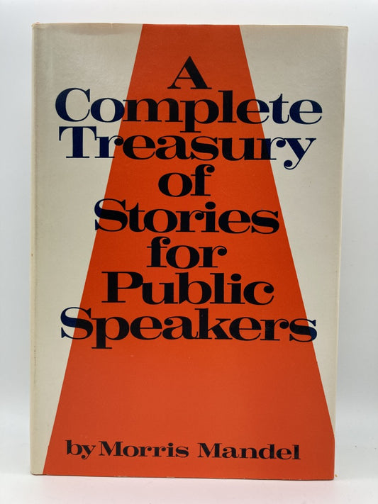 A Complete Treasury of Stories for Public Speakers