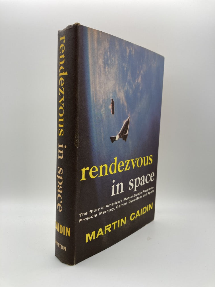 Rendezvous in Space: The Story Of America's Man-In-Space Programs