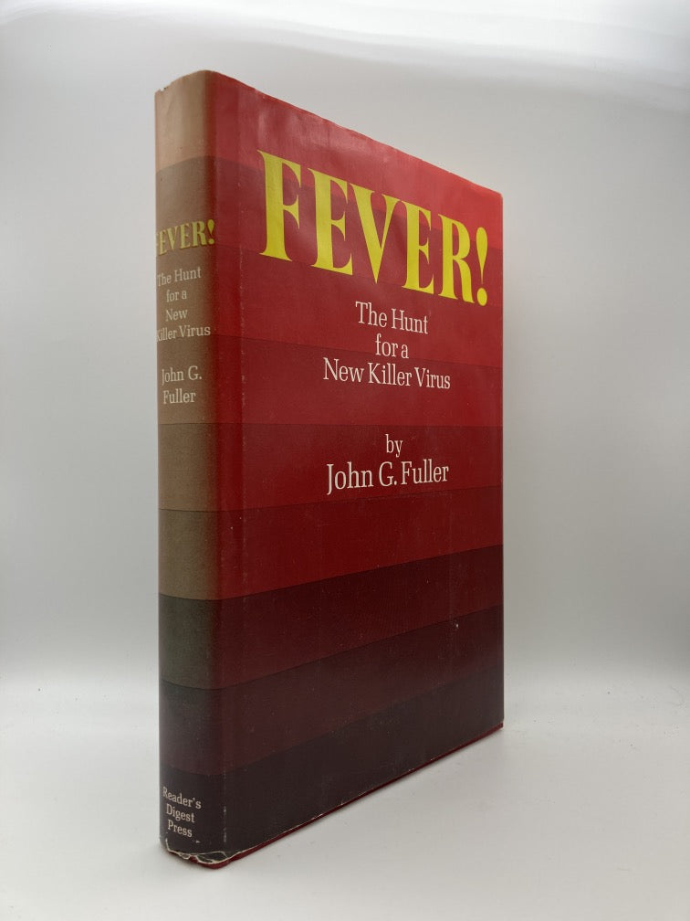 Fever! The Hunt for a New Killer Virus