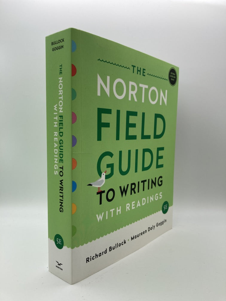 The Norton Field Guide to Writing With Readings (Fifth Edition)