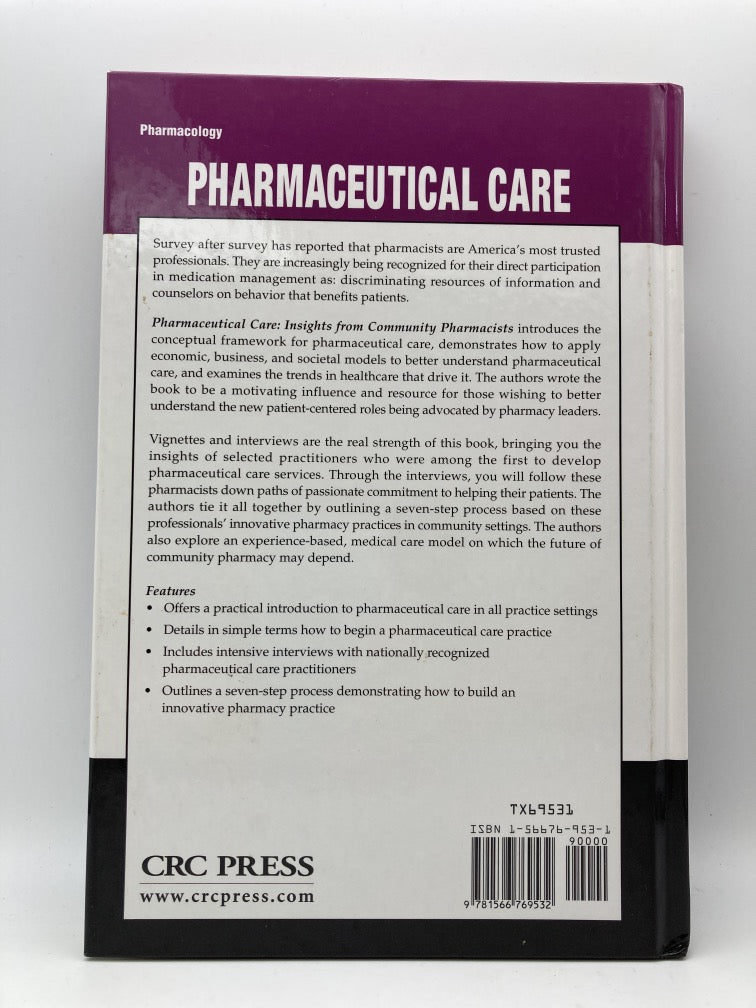 Pharmaceutical Care: Insights from Community Pharmacists