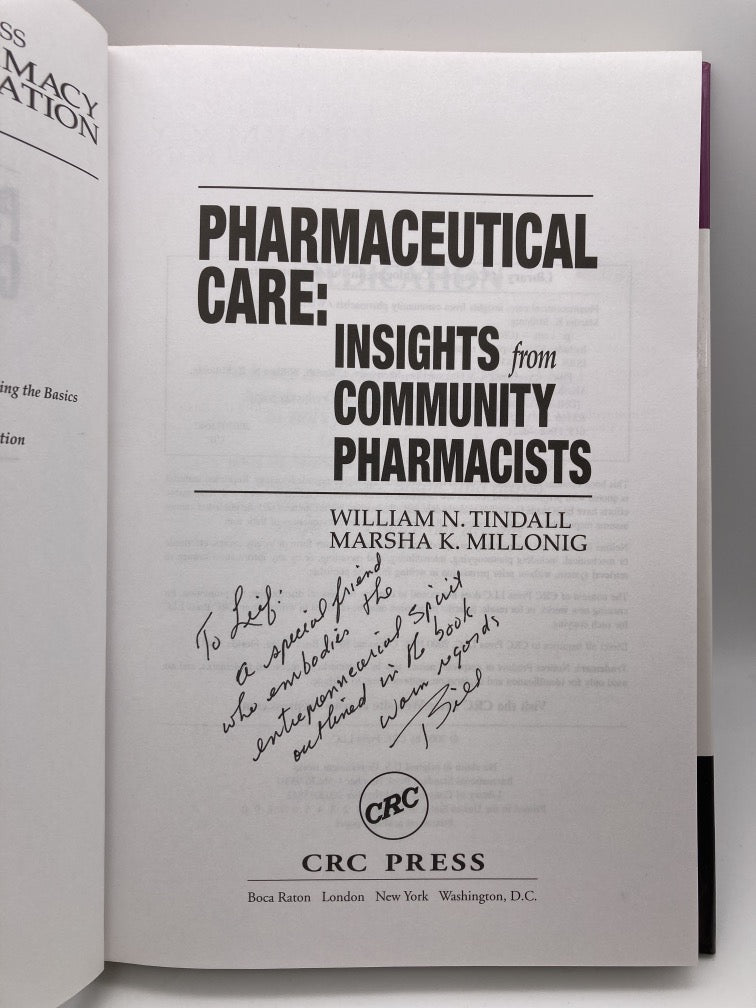 Pharmaceutical Care: Insights from Community Pharmacists