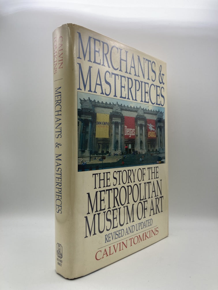 Merchants and Masterpieces: The Story of the Metropolitan Museum of Art