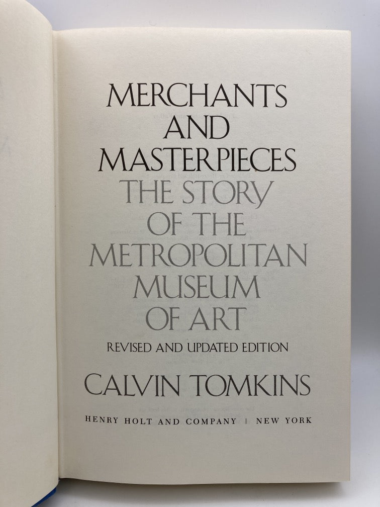 Merchants and Masterpieces: The Story of the Metropolitan Museum of Art