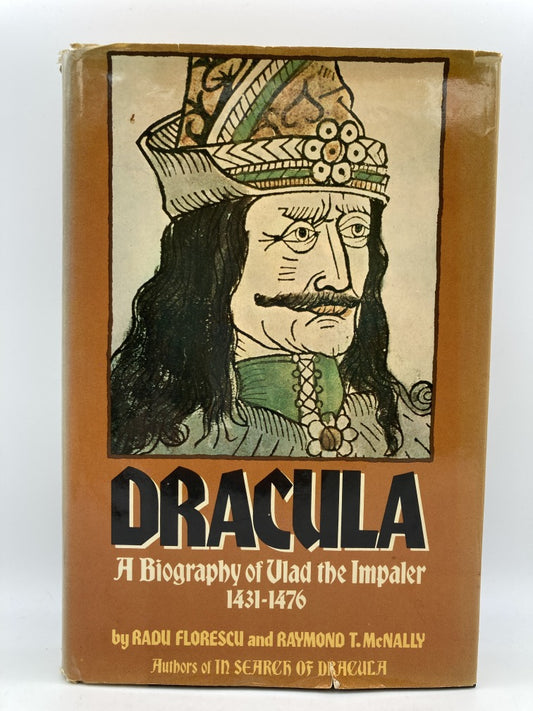 Dracula: A Biography of Vlad the Impaler 1431-1476