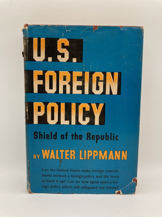 U.S. Foreign Policy: Shield of the Republic