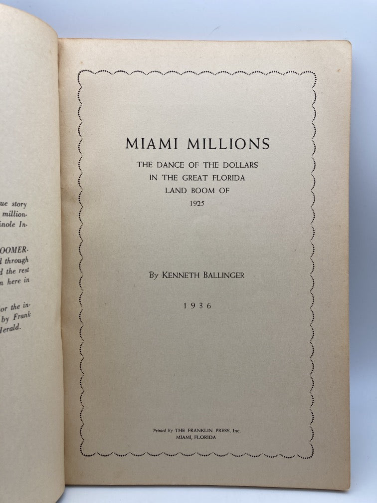 Miami Millions: the Dance of the Dollars in the Great Florida Land Boom of 1925