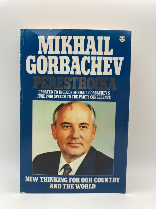 Perestroika: New Thinking for Our Country and the World