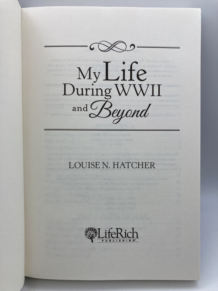 My Life During WWII and Beyond