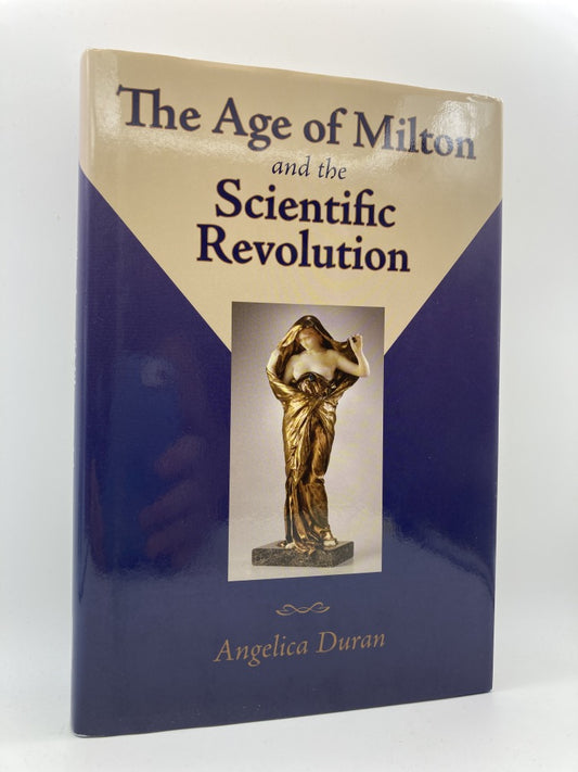 The Age of Milton and the Scientific Revolution