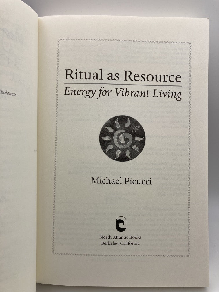 Ritual as Resource: Energy for Vibrant Living