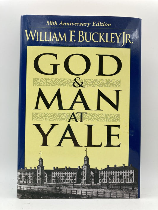 God & Man at Yale