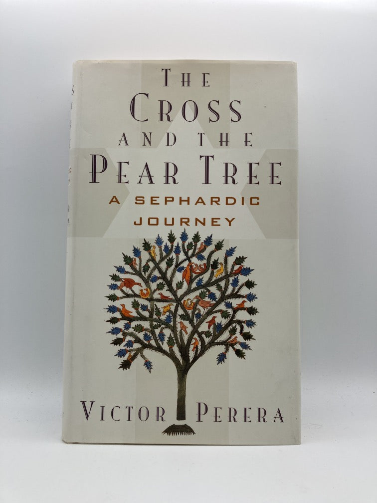 The Cross and the Pear Tree: A Sephardic Journey