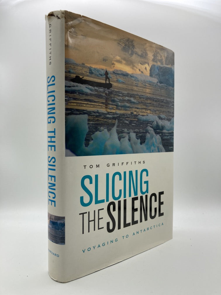 Slicing the Silence: Voyaging to Antarctica