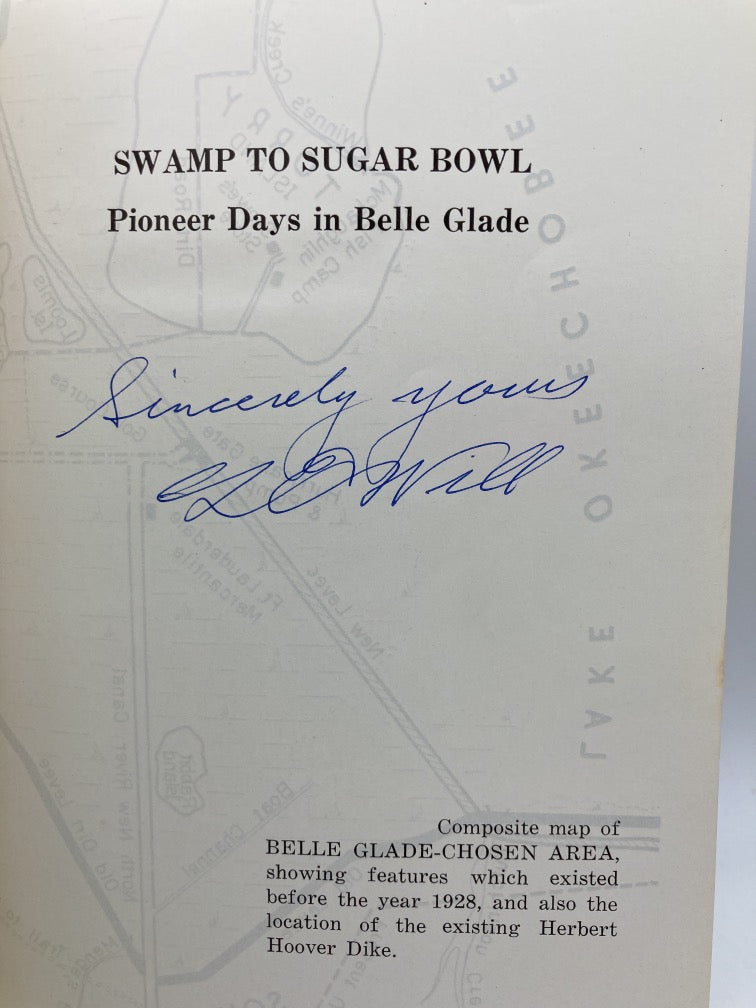 Swamp to Sugar Bowl: Pioneer Days in Belle Glade