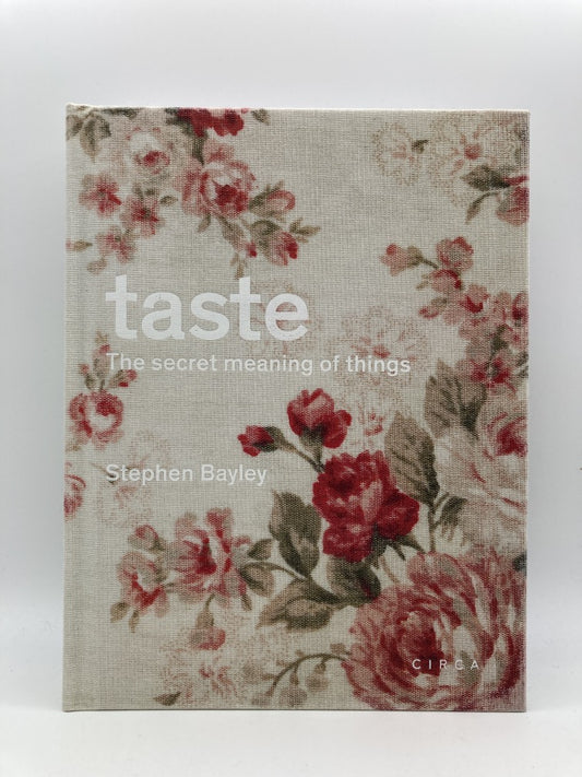 Taste: The Secret Meaning of Things