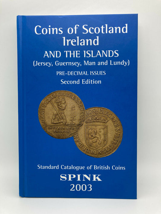 Coins of Scotland, Ireland and the Islands | Pre-Decimal Issues | Second Edition
