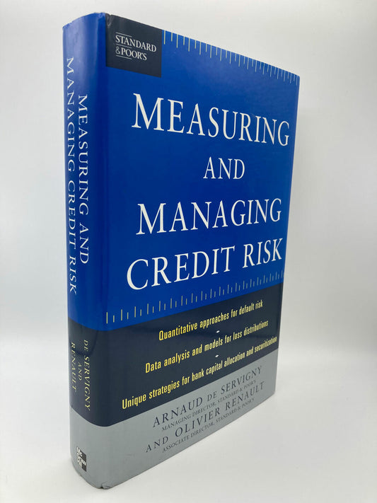 Standard & Poor's Measuring and Managing Credit Risk | First Edition 2004