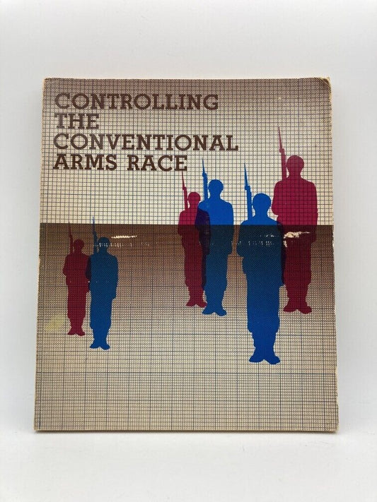 Controlling the Conventional Arms Race: UNA-USA National Policy Panel (1976)