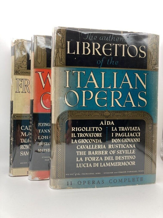 The Authentic Librettos of the Operas: 3 Book Set