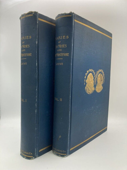 Diaries of Sir Moses and Lady Montefiore in Two Volumes | 1890