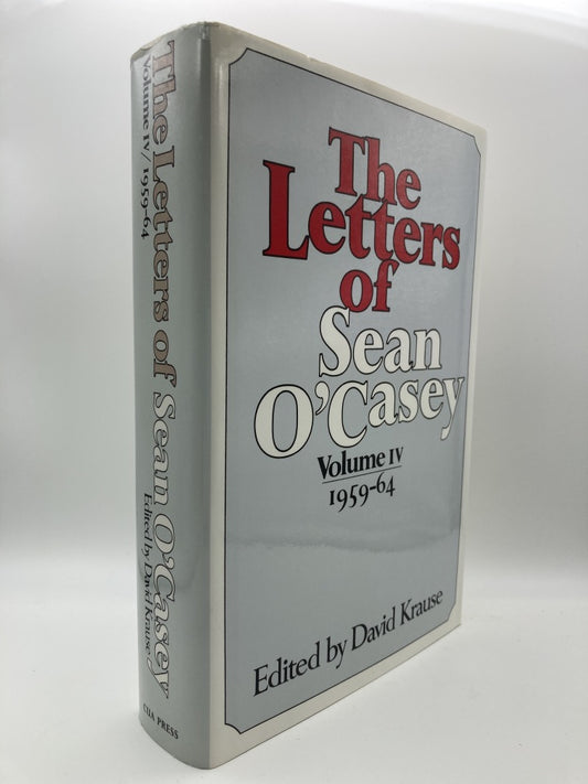The Letters of Sean O'Casey Volume IV 1959-64