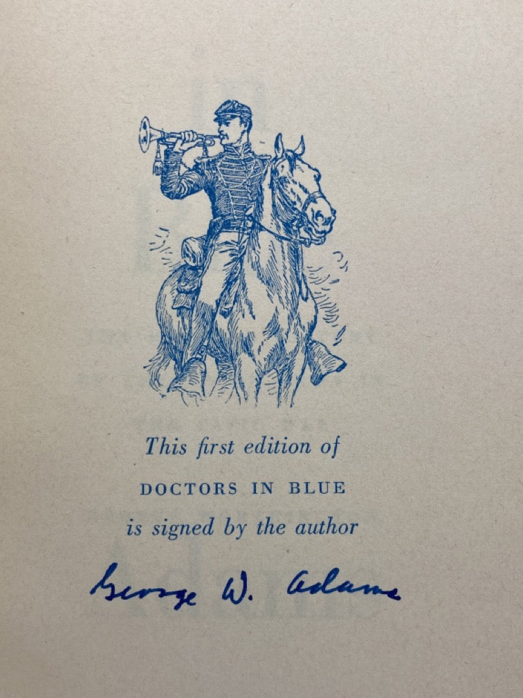 Doctors in Blue: The Medical History of the Union Army in the Civil War