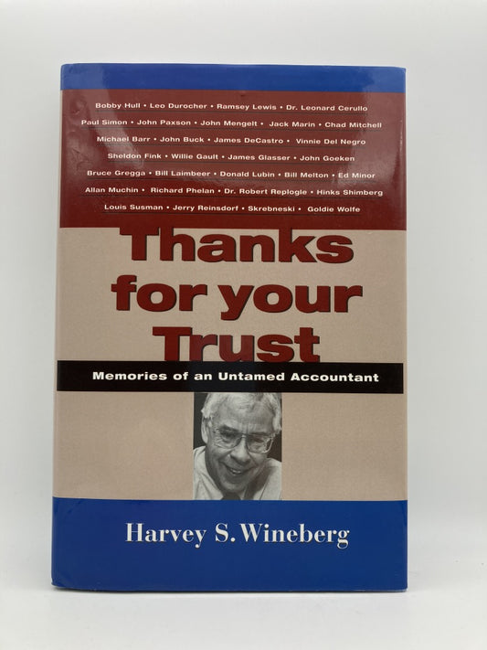 Thanks for Your Trust: Memories of an Untamed Accountant