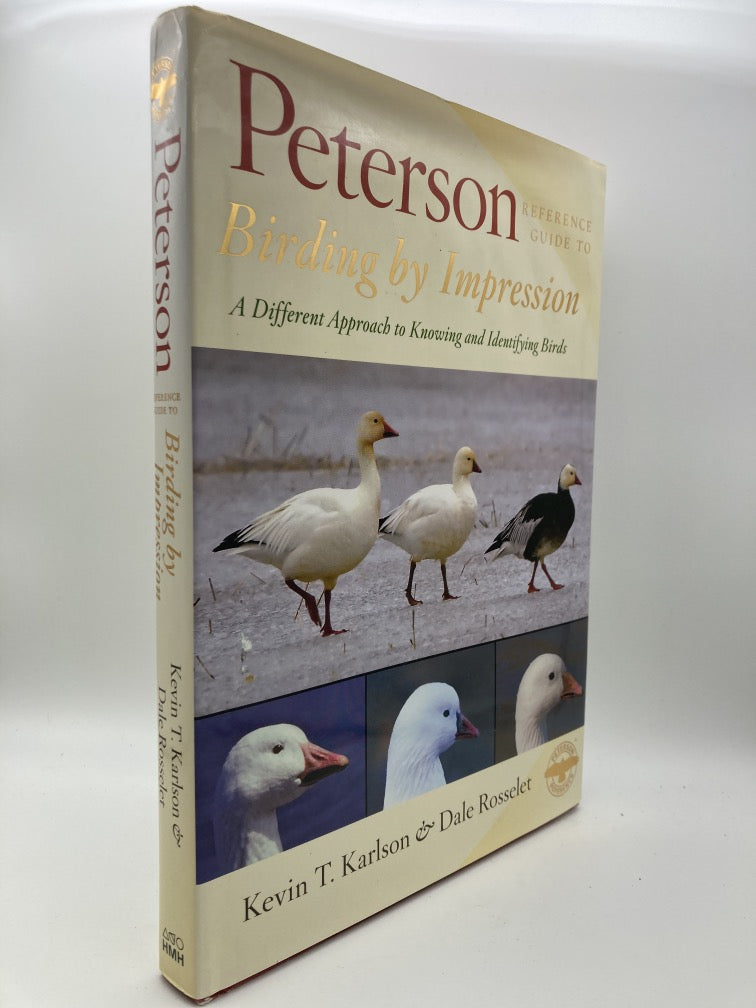 Peterson Reference Guide To Birding By Impression: A Different Approach to Knowing and Identifying Birds