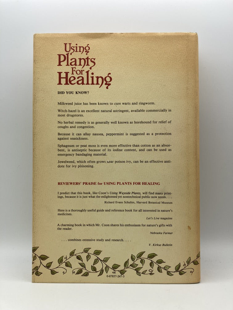 Using Plants for Healing: Featuring a Guide to Over 250 American Medicinal Plants